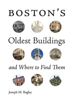 Paperback Boston's Oldest Buildings and Where to Find Them Book