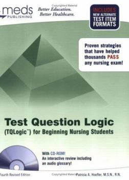 Paperback Test Question Logic for Beginning Nursing Students [With CDROM] Book