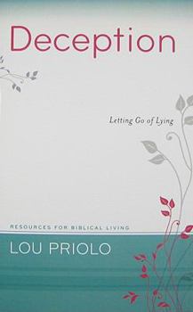 Deception: Letting Go of Lying - Book  of the Resources for Biblical Living