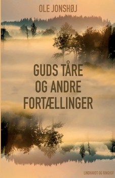 Paperback Guds T?re og andre fort?llinger [Danish] Book