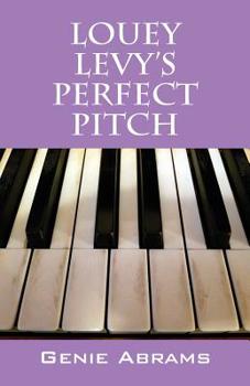 Paperback Louey Levy's Perfect Pitch Book