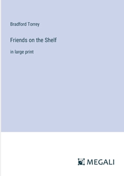 Paperback Friends on the Shelf: in large print Book