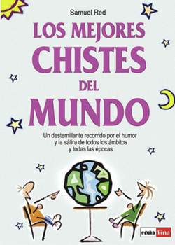 Paperback Los mejores chistes del mundo (Spanish Edition) [Spanish] Book
