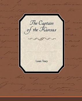 Paperback The Captain of the Kansas Book