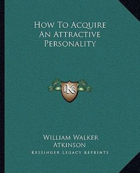 Paperback How To Acquire An Attractive Personality Book