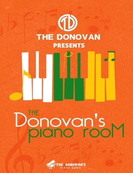 Paperback The Donovan's Piano Room: Book 1 Fundamentals Book