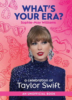 Hardcover What's Your Era?: A Celebration of Taylor Swift Book