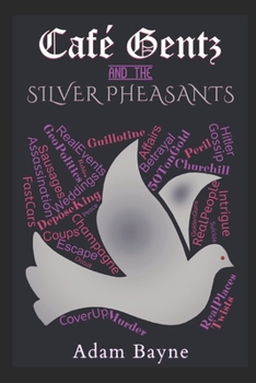Paperback Cafe Gentz: and the Silver Pheasants Book