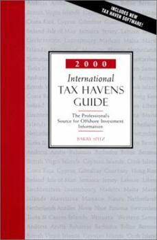Hardcover 2000 International Tax Havens Guide: The Professional's Source for Offshore Investment Information Book