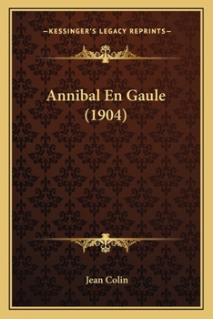 Paperback Annibal En Gaule (1904) [French] Book