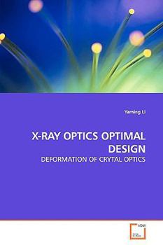 Paperback X-Ray Optics Optimal Design Book