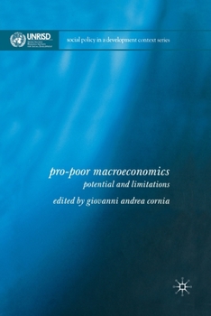 Paperback Pro-Poor Macroeconomics: Potential and Limitations Book