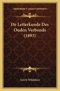 Paperback De Letterkunde Des Ouden Verbonds (1893) [Dutch] Book