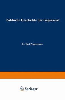 Paperback Politische Geschichte Der Gegenwart: XXXI. Das Jahr 1897 [German] Book
