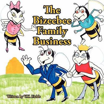 Paperback The Bizeebee Family Business Book