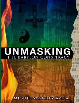 Paperback Unmasking the Babylon Conspiracy Book