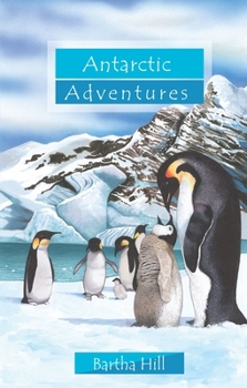 Paperback Antarctic Adventures Book