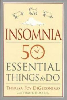 Paperback Insomnia: 50 Essential Things to Do Book