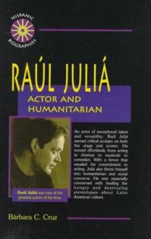 Library Binding Raul Julia: Actor and Humanitarian Book