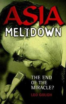 Paperback Asia Meltdown: The End of the Miracle? Book