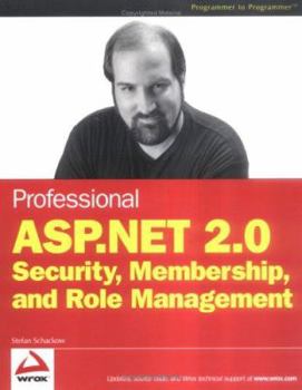 Paperback Professional ASP.Net 2.0 Security, Membership, and Role Management Book