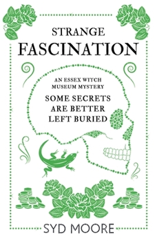 Paperback Strange Fascination: An Essex Witch Museum Mystery Book
