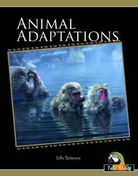 Animal Adaptations