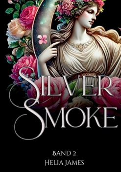 Paperback Silver Smoke: Band 2 der Sound of Fire Trilogie [German] Book