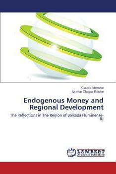 Paperback Endogenous Money and Regional Development Book