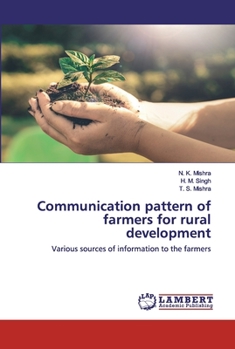 Paperback Communication pattern of farmers for rural development Book