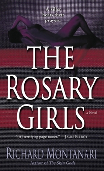 The Rosary Girls - Book #1 of the Jessica Balzano & Kevin Byrne