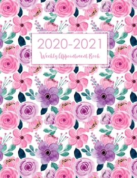 Paperback 2020-2021 Weekly Appointment Book Daily Hourly Planner: Lovely Watercolor Floral Cover - 14 Month Diary Academic Weekly Monthly Planner - Appointment Book