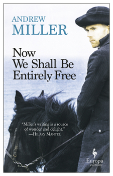 Paperback Now We Shall Be Entirely Free Book
