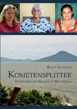 Paperback Kometensplitter: Interviews mit Frauen in Nicaragua [German] Book