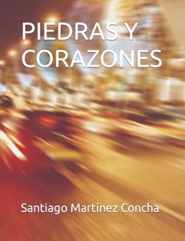 Paperback Piedras Y Corazones [Spanish] Book