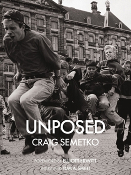 Hardcover Unposed: By Craig Semetko Book