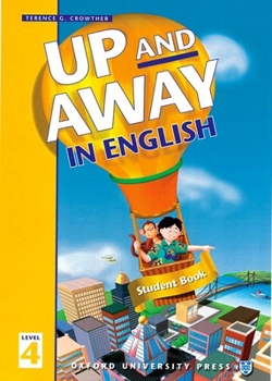 Paperback Up and Away in English: 4: Student Book