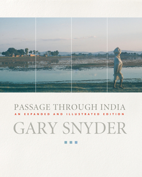 Hardcover Passage Through India: An Expanded and Illustrated Edition Book