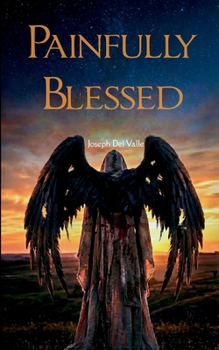 Paperback Painfully Blessed Book