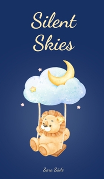 Hardcover Silent Skies Book