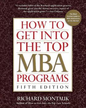 Paperback How to Get into the Top MBA Programs Book