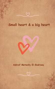 Paperback Small heart. And a big heart Book