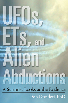 Paperback Ufos, Ets, and Alien Abductions: A Scientist Looks at the Evidence Book