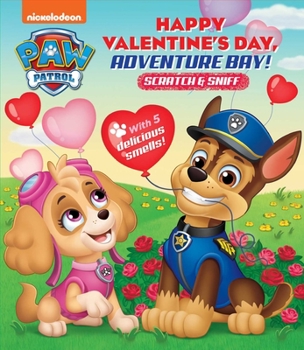 Board book Nickelodeon Paw Patrol: Happy Valentine's Day, Adventure Bay! Book