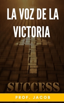 La voz de la victoria