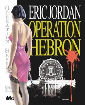 Hardcover Operation Hebron: A Spy Novel Book