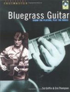 Spiral-bound Bluegrass Guitar: Know the Players, Play the Music [With CD] Book