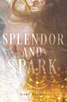 Hardcover Splendor and Spark Book