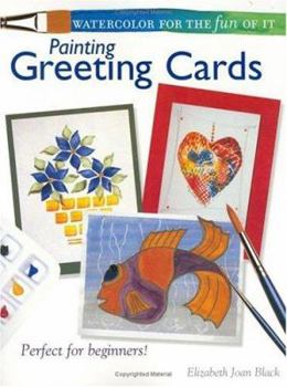 Paperback Watercolor for the Fun of It: Painting Greeting Cards Book