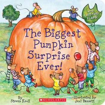 The Biggest Pumpkin Surprise Ever - Book  of the Mouseville